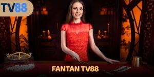 Fantan TV88