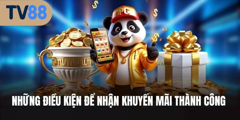 Điều khoản cần đáp ứng khi tham gia chương trình khuyến mãi TV88
